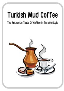 Turkish mud coffee