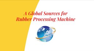 Rubber Processing Machine