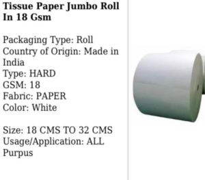 Hard 18gsm tissue paper jambo rolls