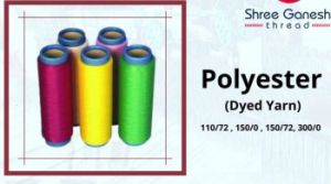 Polyester Dyed Yarn