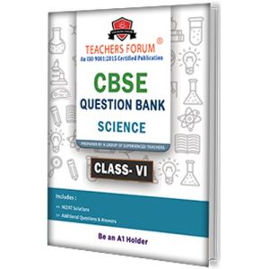 ncert cbse class 6 science question bank