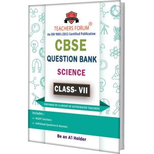 NCERT CBSE Class 7 Science Question Bank