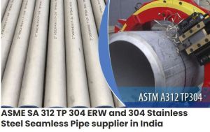 304 erw steel pipe