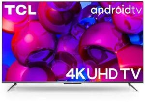 TCL 4K Android Smart LED TV