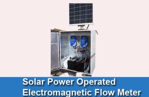 Solar Power Operated Electromagnetic Flow Meter