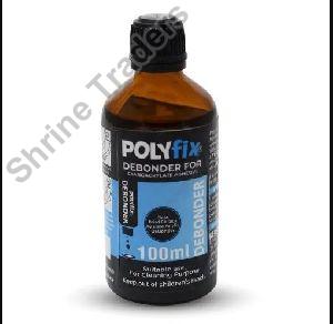 Polyfix Liquid Cyanoacrylate Debonder