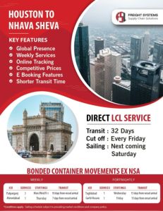 Direct LCL Service - Houstan to Nhava Sheva, Duration-32Days