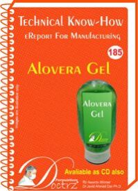 Alovera Gel  Manufacturing Technology (TNHR185)