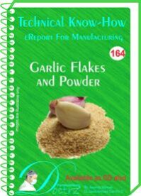 Garlic Flakes Powder Manufacturing Technology