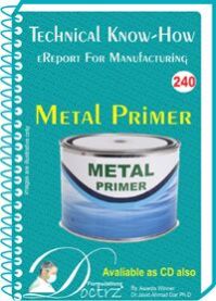 Metal Primer  Manufacturing Technology  (TNHR240)