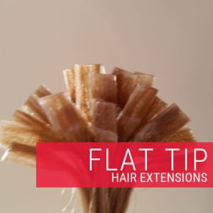 Single Drawn Flat Tip Hair Extensions
