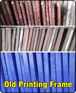 Old And New Printing Frame Powder Coating Services