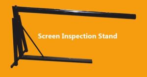 Screen Inspection Stand