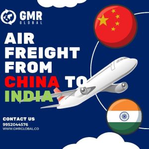AIR FREIGHT FROM CHINA TO INDIA