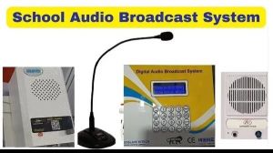 School Audio Broadcast System