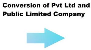 Conversion From Private To Public Limited Company