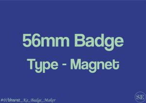 56mm Customizable Button Badge with Magnet