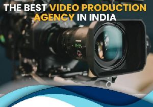 Top Video Production Agency in India