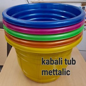 Plastic Kabali Mettalic Tubs