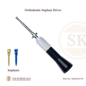 Orthodontic Self Holding implant Driver