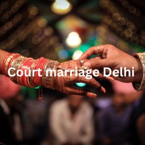 Court Marriage Delhi NCR - ICPLegal