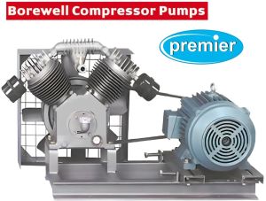 Premier Bore well Compressor pump