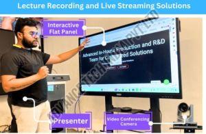 Lecture recording And Live Streaming Solution for Classrooms