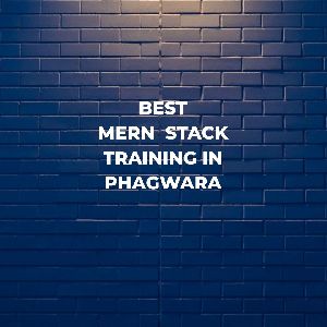 best MERN Stack Training in Phagwara