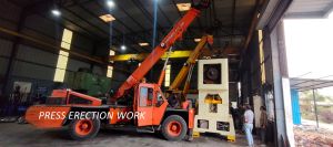 Press Machine Erection Services