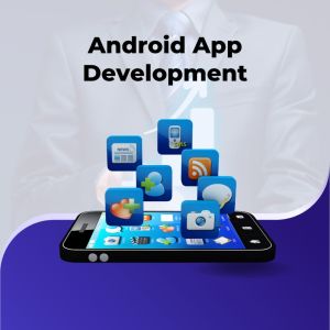 Android App Development Services
