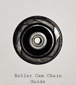 Roller Cam Chain Guide