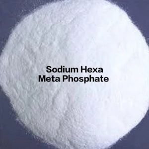 Sodium Hexa Meta Phosphate Powder