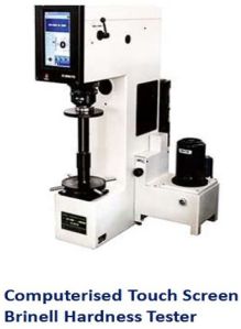 Computerised Touch Screen Brinell Hardness Tester