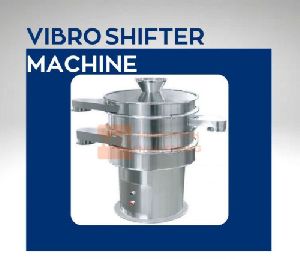 Vibro Shifter Machine