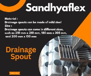 Sandhyaflex MS Drainage Spout