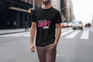 Polyester Work Hard Drift Hard Mens Printed T Shirt