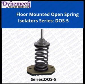 Dynemech Floor Mounted Open Spring Isolator Series DOS 5