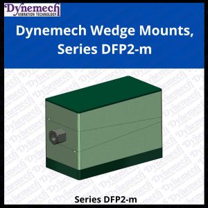 Dynemech Elevated Wedge Vibration Isolation Mounts, Series DFP2-m