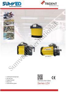 Trident  Drain Valves Make  - LDV1000/LDV2000/LDV3000