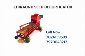 Chironji Seed Decorticator