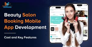 Beauty Salon Appointment Booking App Development Service