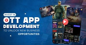 OTT App Development Service