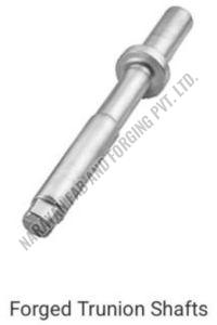 Forged Trunion Shaft