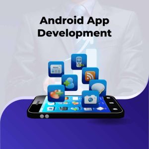 Android App Development Service