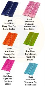 Dyed Stabilized Flat Bone Scales