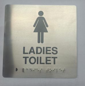 Ladies Toilet Braille Signage
