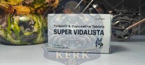 Super Vidalista Tadalafil Dapoxetine Tablets