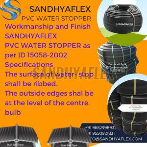 Use Sandhyafelx PVC Water Stopper