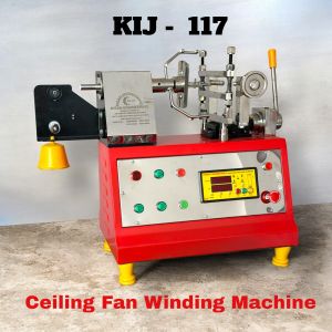 Ceiling Fan Winding Machine – Kij 117