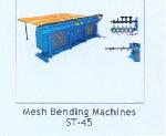 Mesh Bending Machine - Model No. St-45